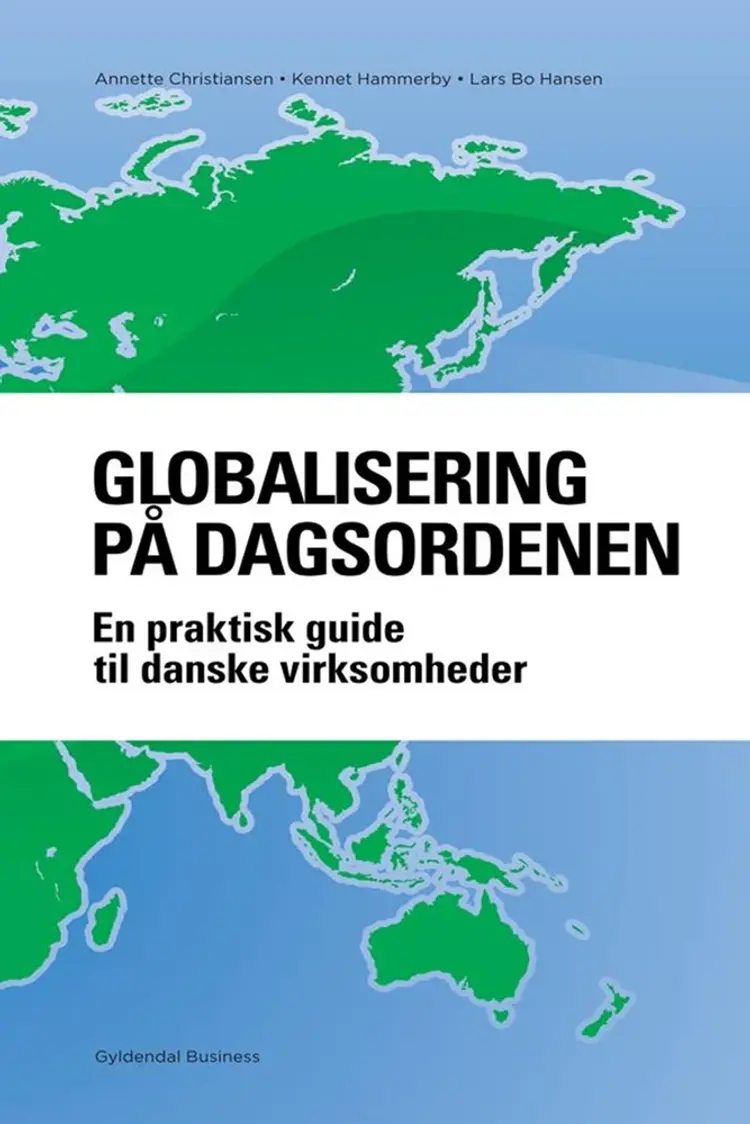 Globalisering på dagsordenen af Lars Bo Hansen