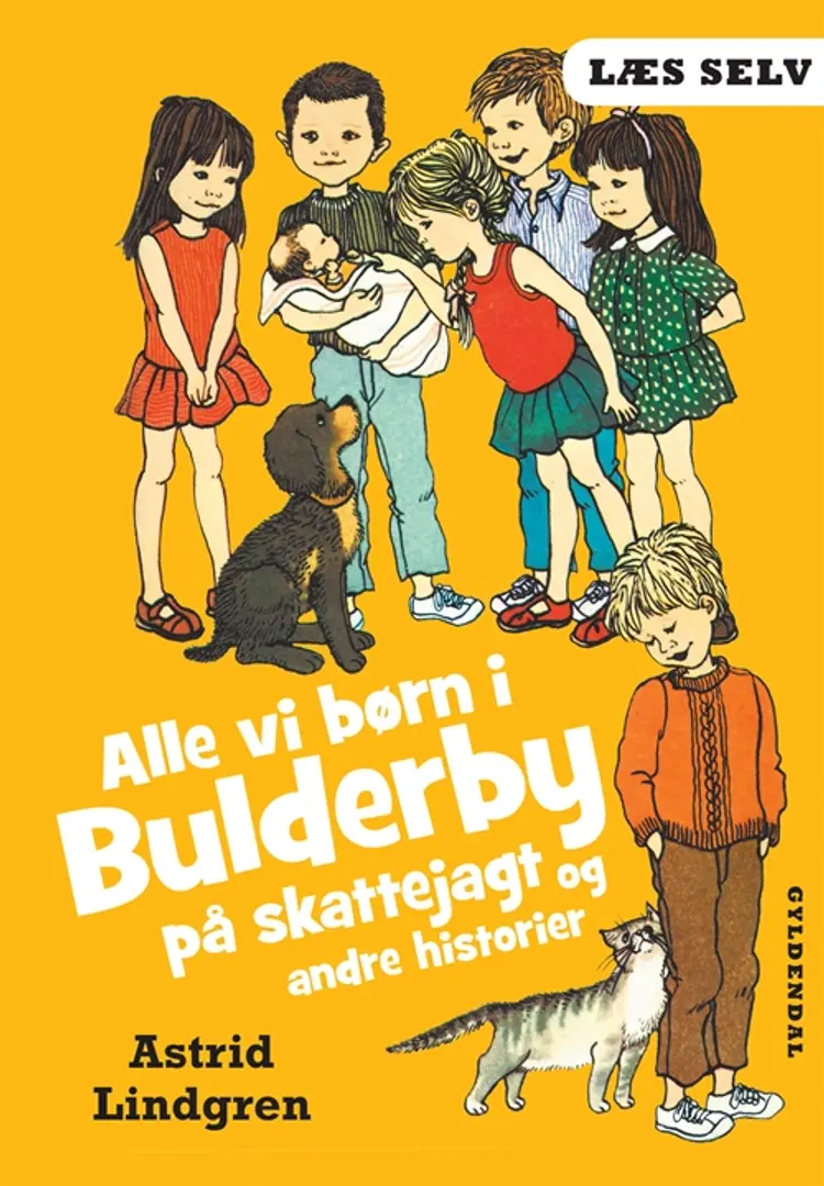 Alle vi børn i Bulderby på skattejagt og andre historier af Astrid Lindgren