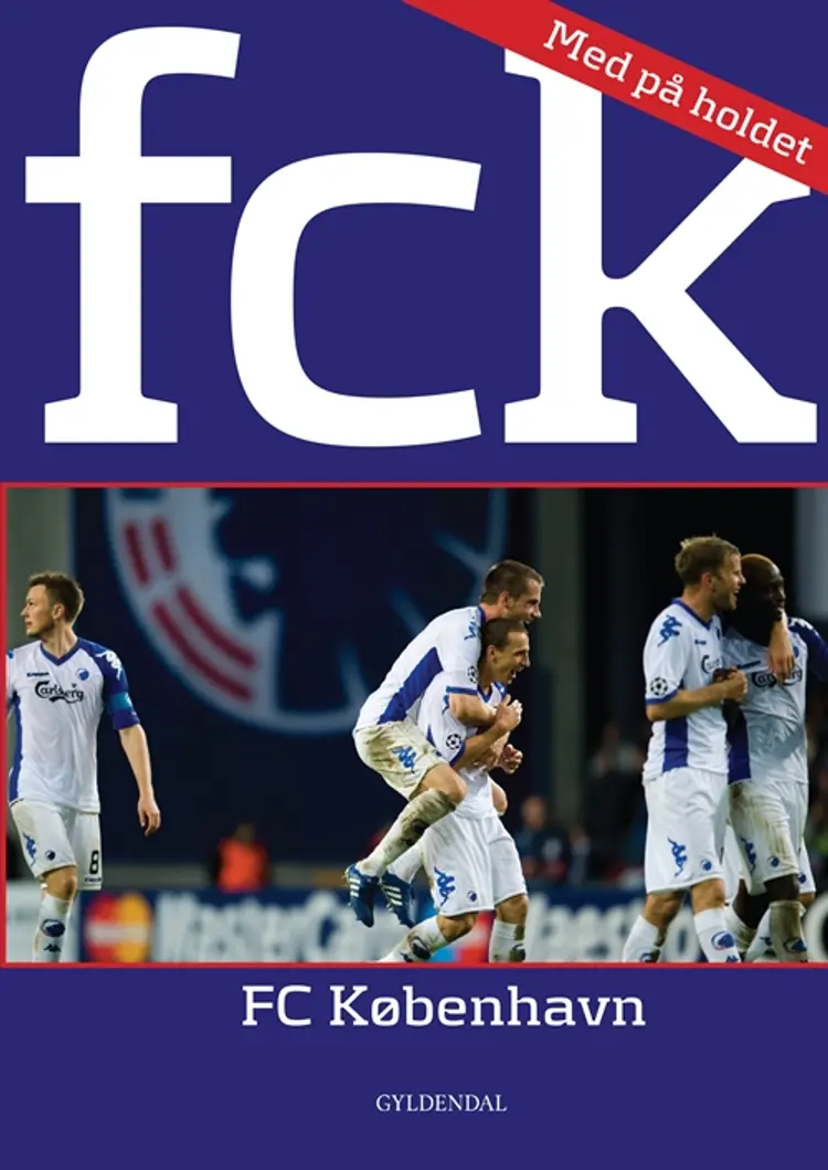 FCK - FC København af Ole Sønnichsen