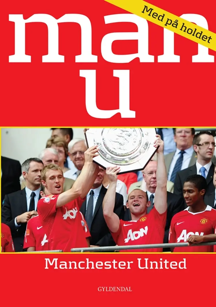 Man U - Manchester United af Ole Sønnichsen