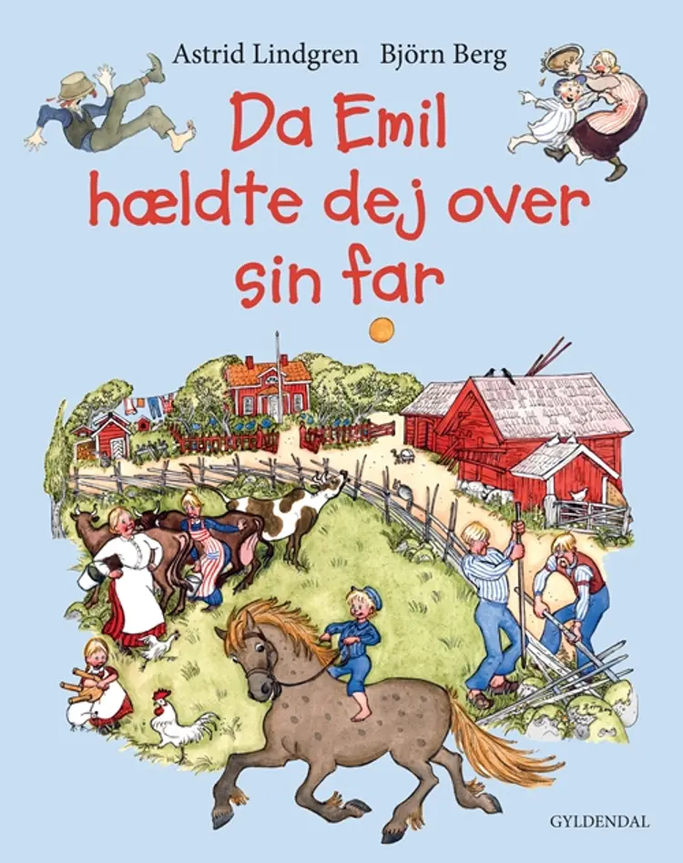 Da Emil hældte dej over sin far af Astrid Lindgren