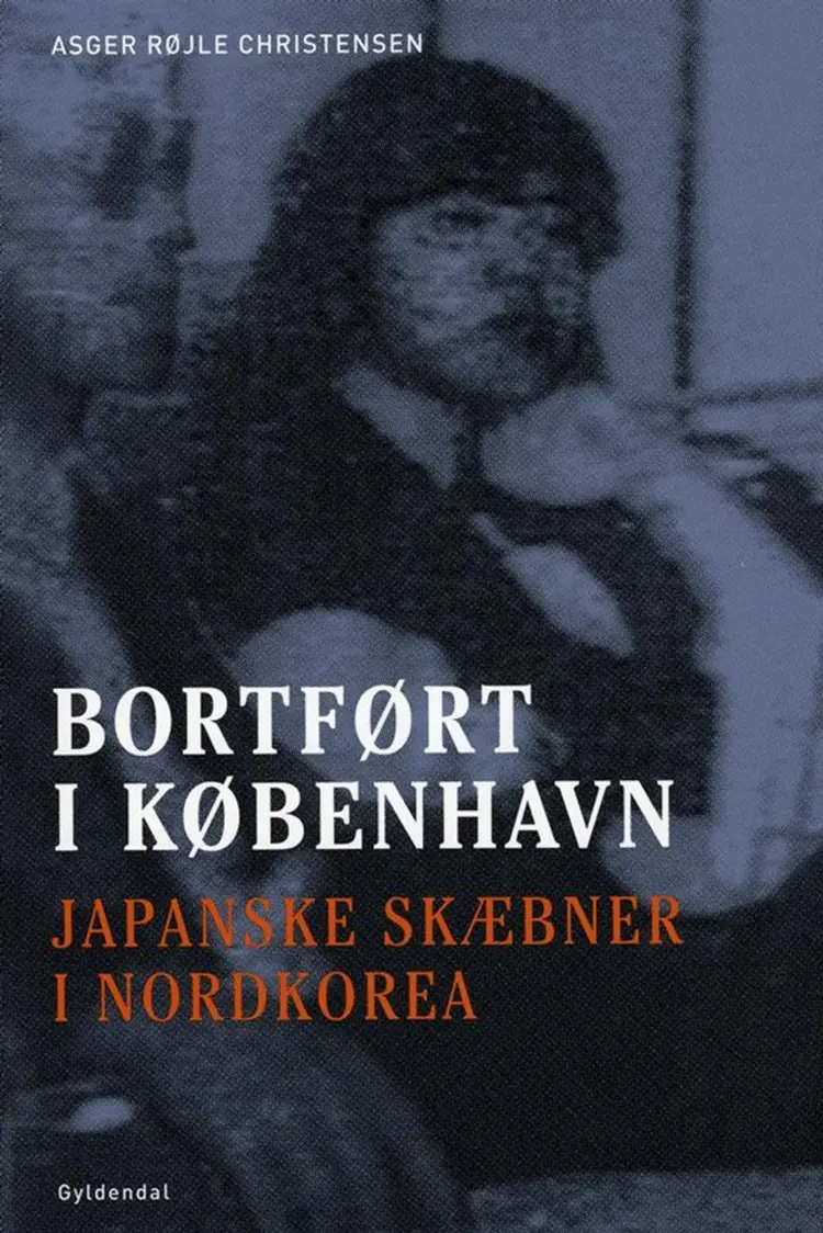 Bortført i København af Asger Røjle Christensen