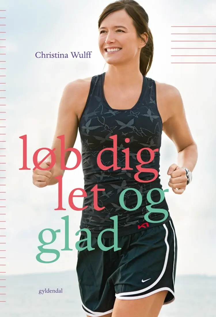 Løb dig let og glad af Christina Wulff