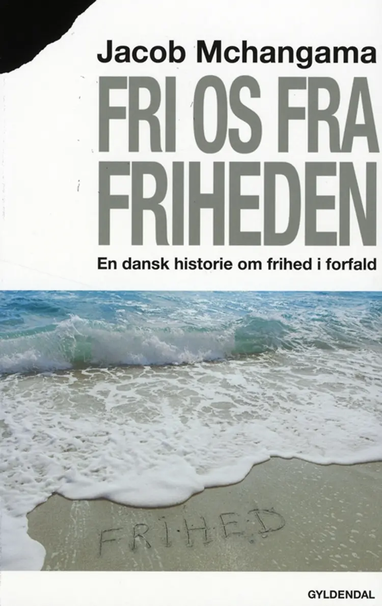 Fri os fra friheden af Jacob Mchangama
