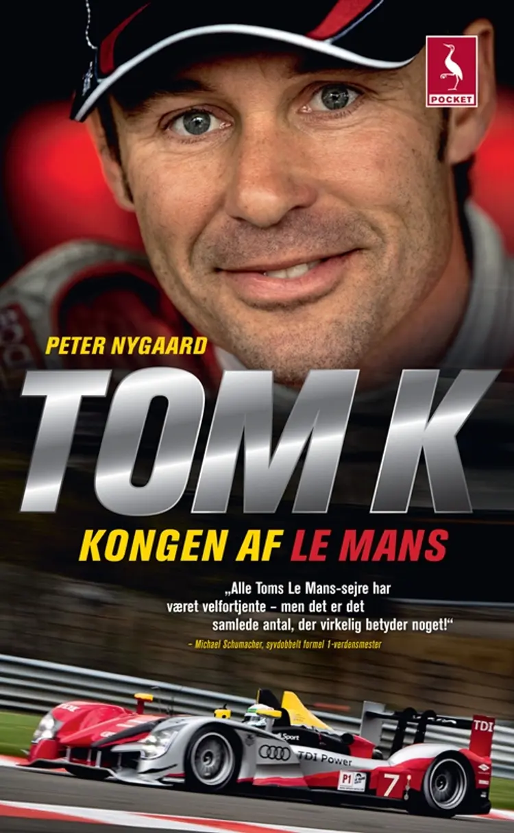 Tom K - kongen af Le Mans af Peter Nygaard