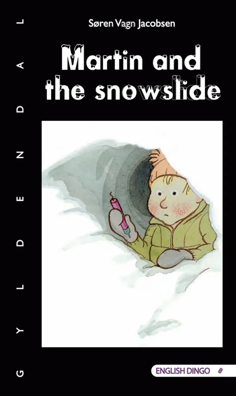 Martin and the snowslide af Søren Vagn Jacobsen
