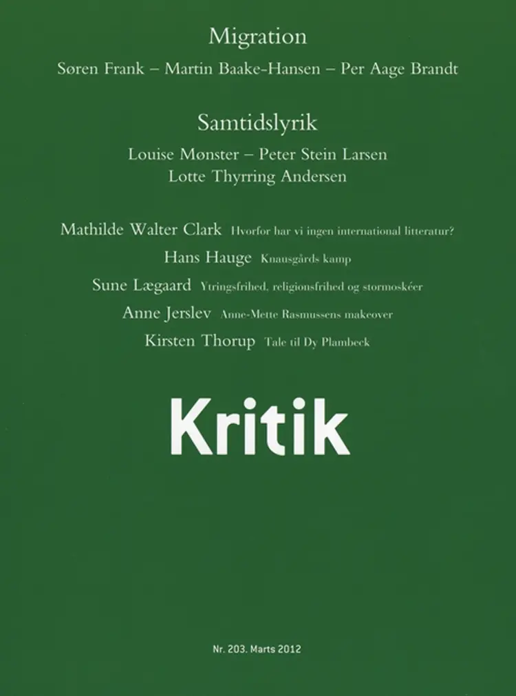 Kritik, 45. årgang, nr. 203 af Lasse Horne Kjældgaard