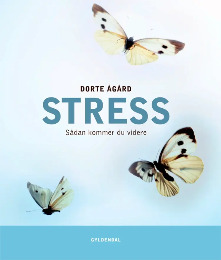 Stress af Dorte Ågård