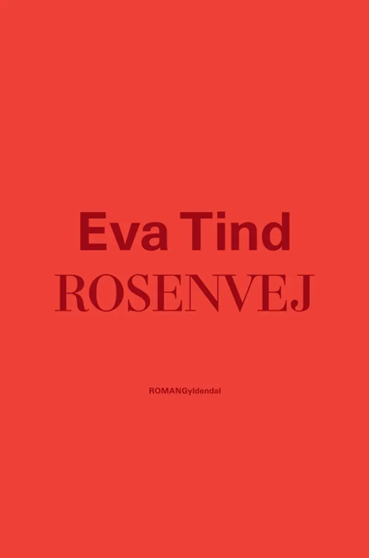 Rosenvej af Eva Tind