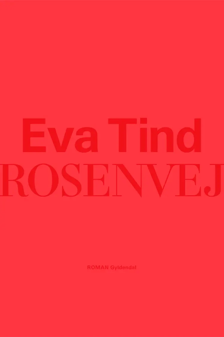 Rosenvej af Eva Tind