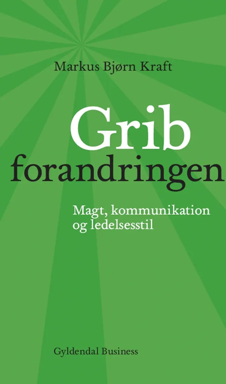 Grib forandringen af Markus Bjørn Kraft