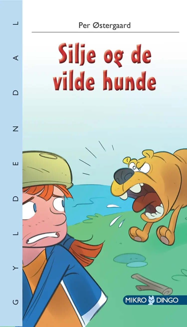 Silje og de vilde hunde af Per Østergaard