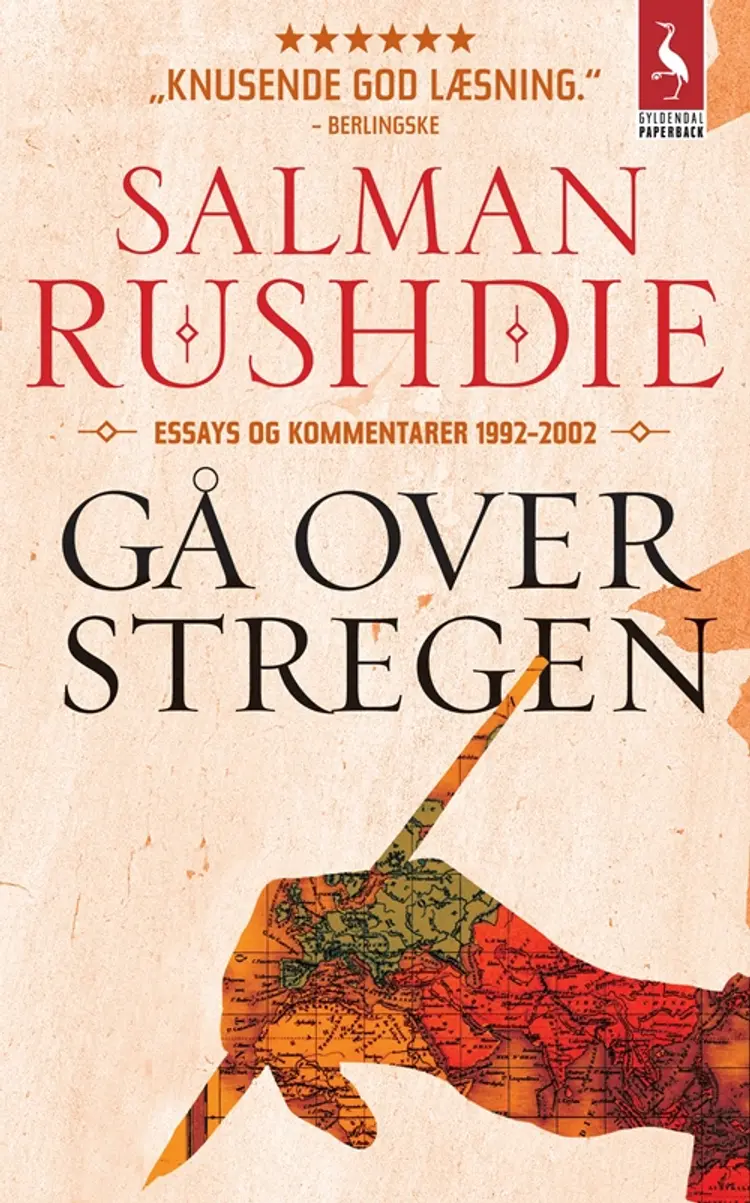 Gå over stregen af Salman Rushdie