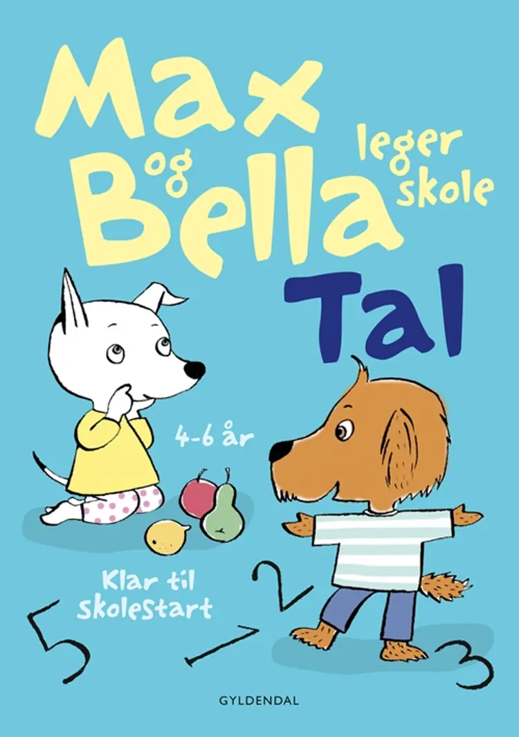 Max og Bella leger skole af Tove Krebs Lange