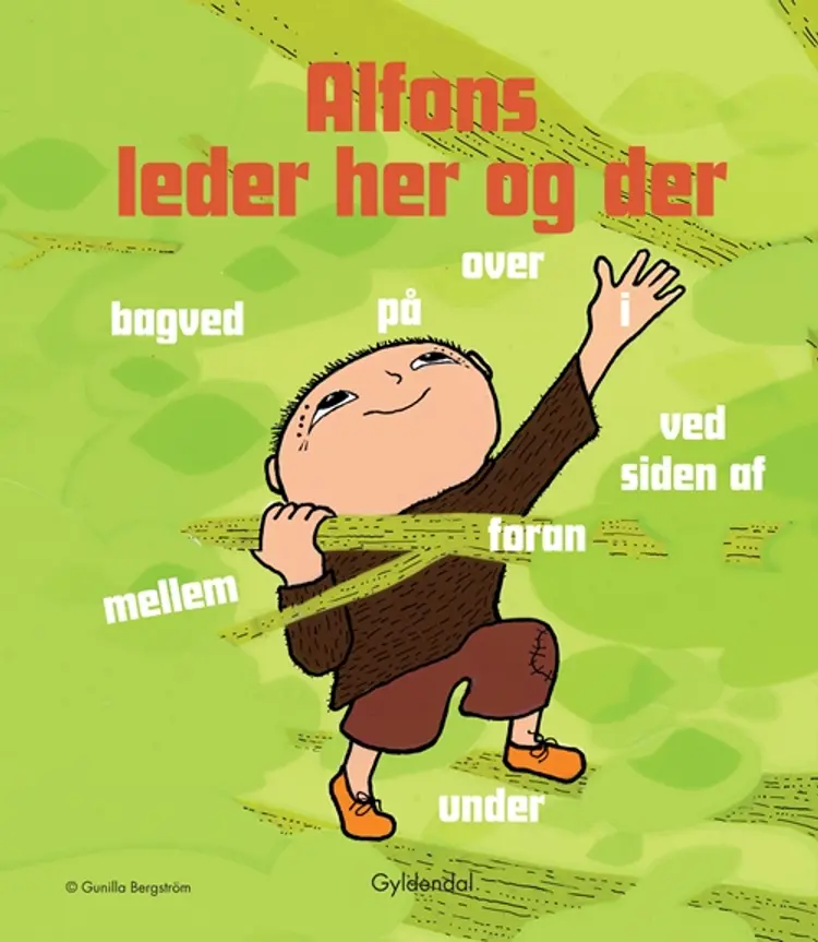 Alfons leder her og der af Gunilla Bergström