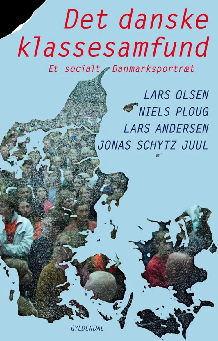 Det danske klassesamfund af Lars Olsen