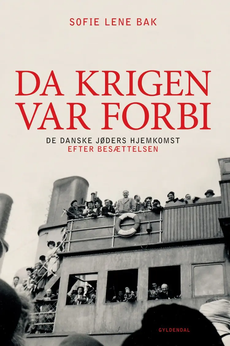Da krigen var forbi af Sofie Lene Bak