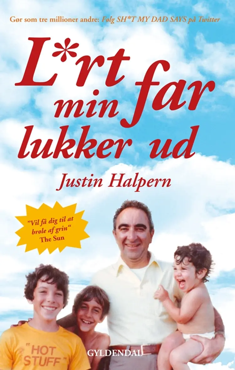 L*rt min far lukker ud af Justin Halpern