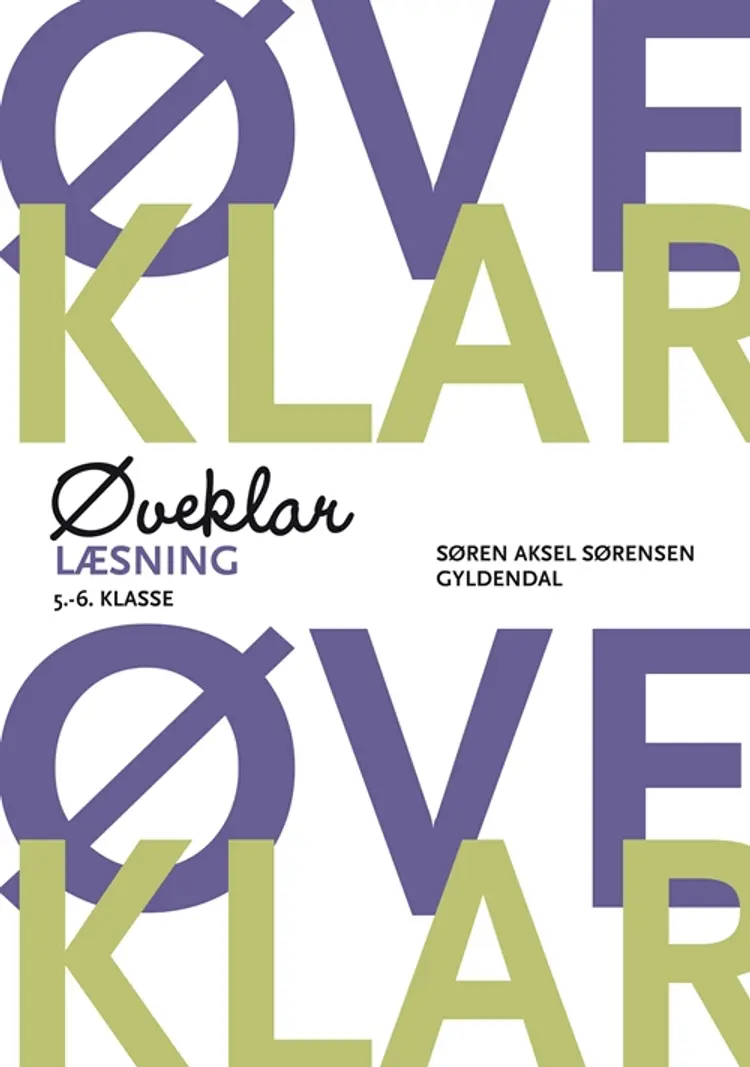 Øveklar af Søren Aksel Sørensen