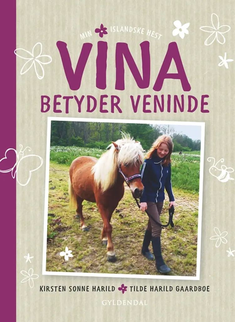 Vina betyder veninde af Kirsten Sonne Harild