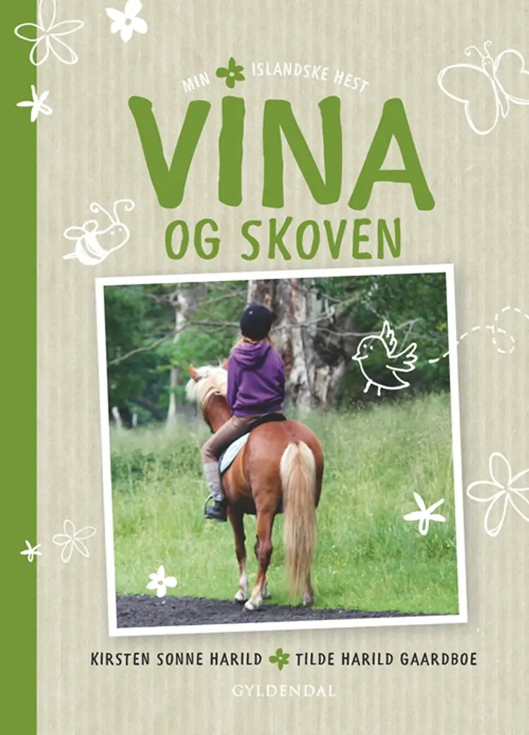 Vina og skoven af Kirsten Sonne Harild