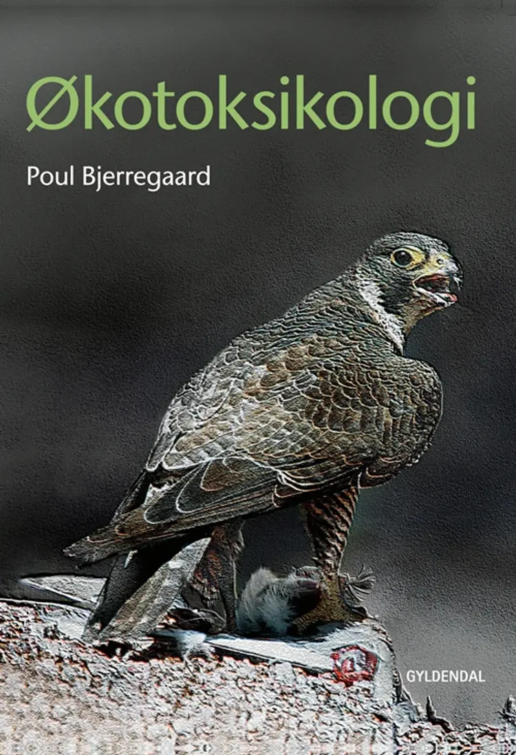 Økotoksikologi af Poul Bjerregaard