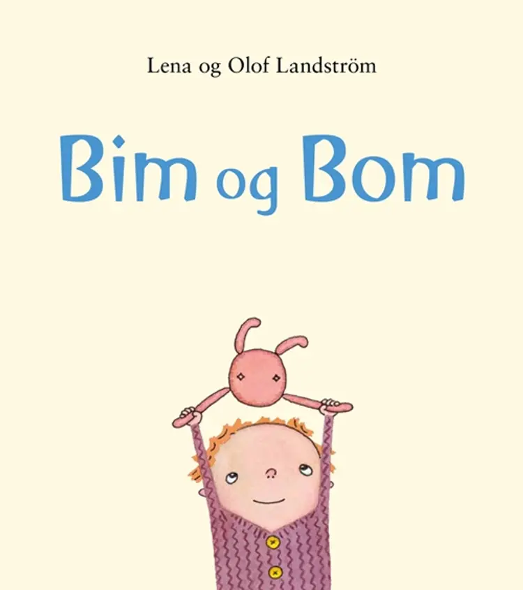 Bim og Bom af Olof Landström
