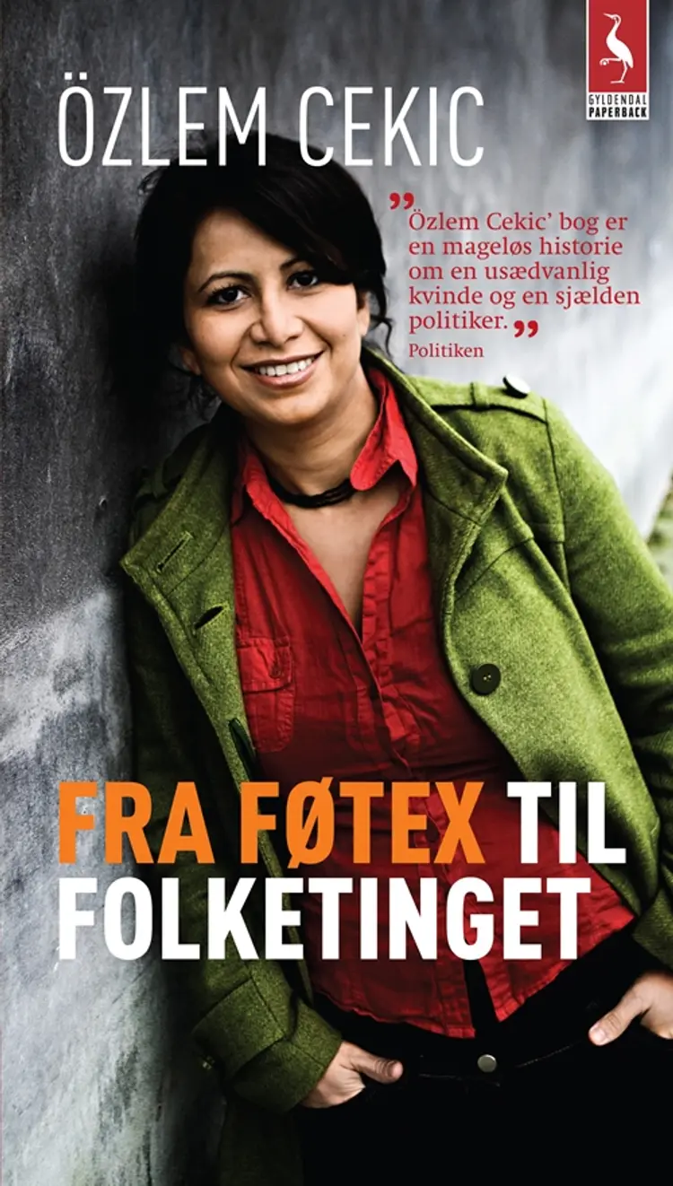 Fra Føtex til Folketinget af Özlem Cekic