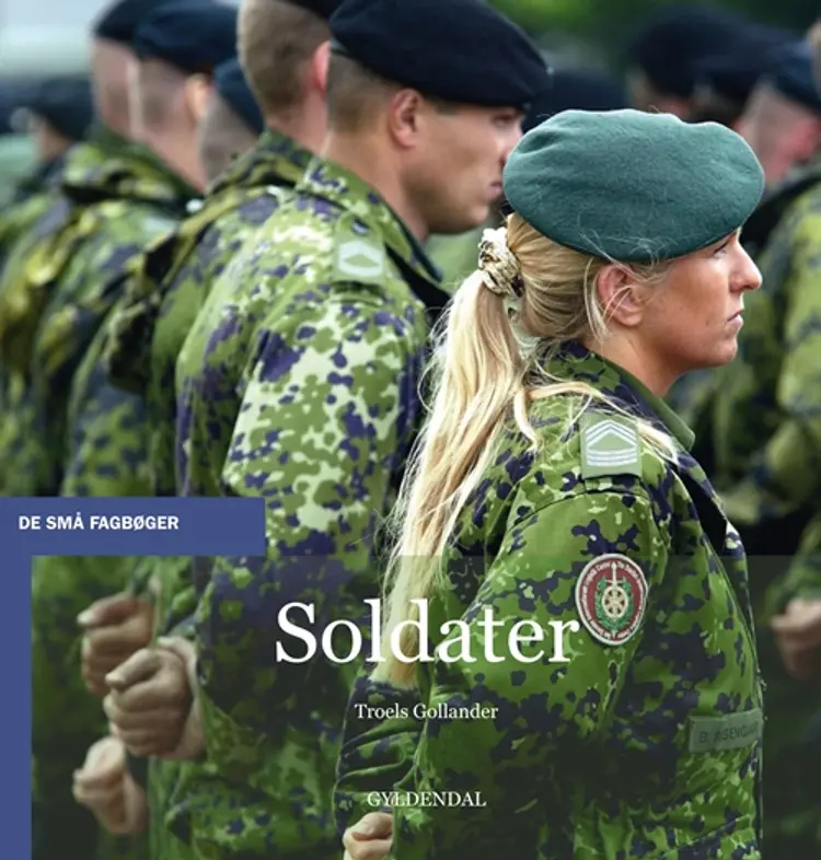 Soldater af Troels Gollander