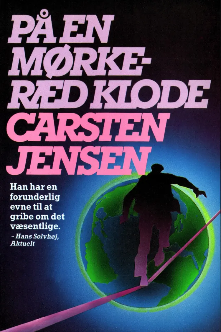 På en mørkeræd klode af Carsten Jensen