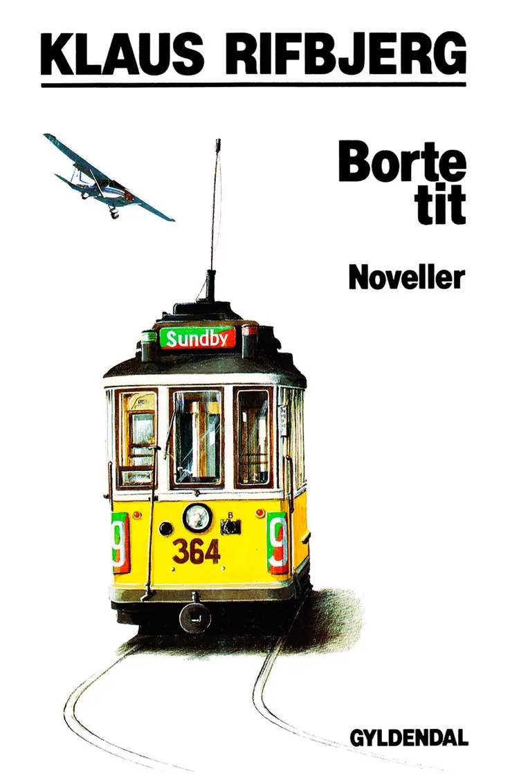 Borte tit af Klaus Rifbjerg
