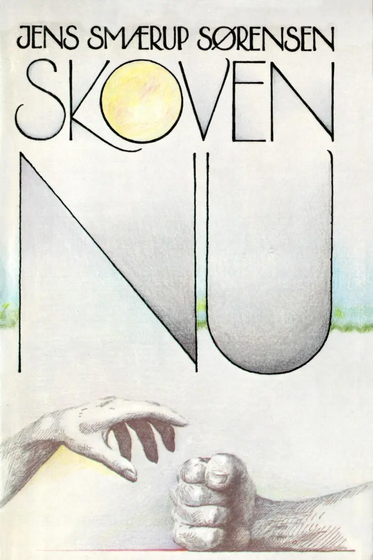 Skoven nu af Jens Smærup Sørensen