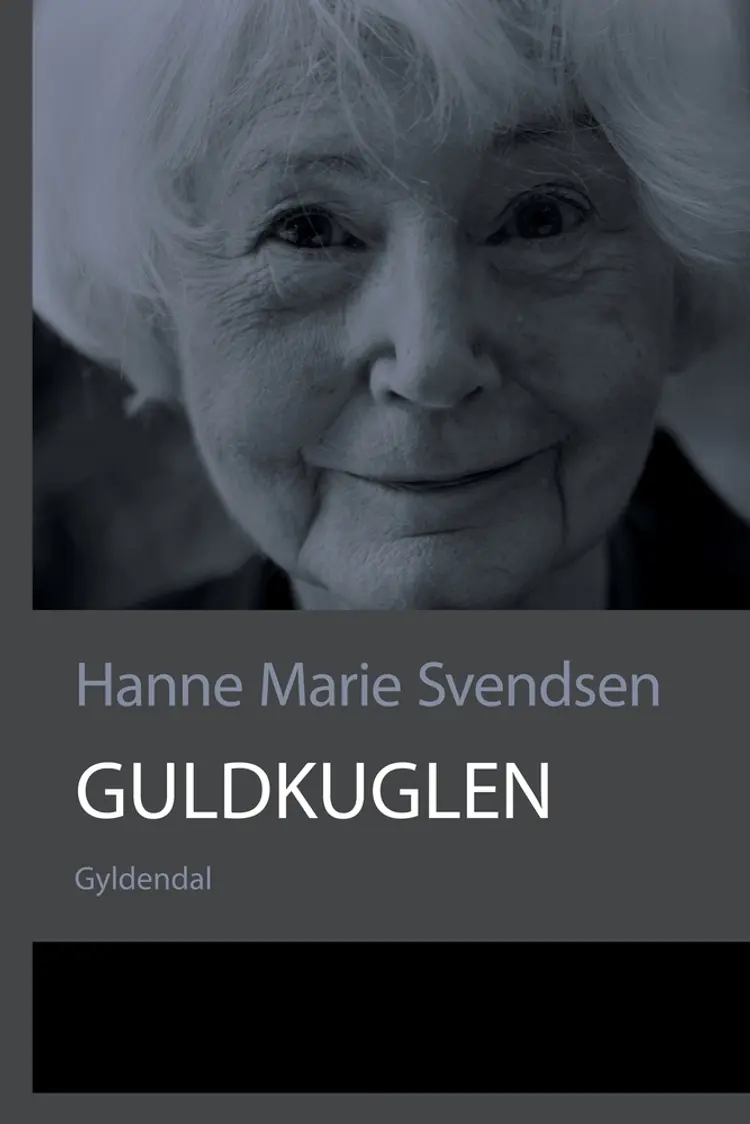 Guldkuglen af Hanne-Marie Svendsen