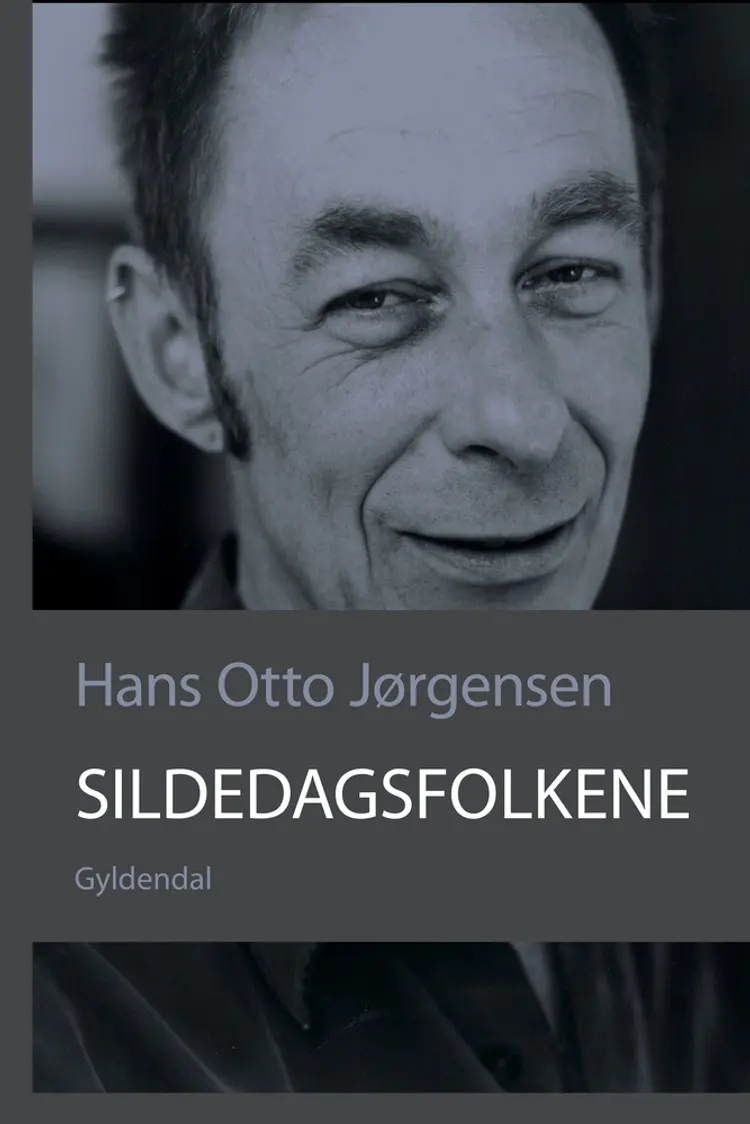 Sildedagsfolkene af Hans Otto Jørgensen