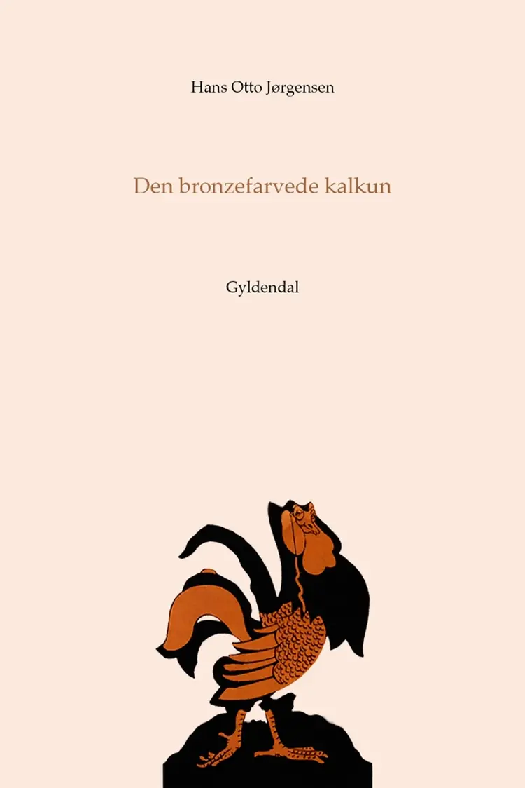 Den bronzefarvede kalkun af Hans Otto Jørgensen