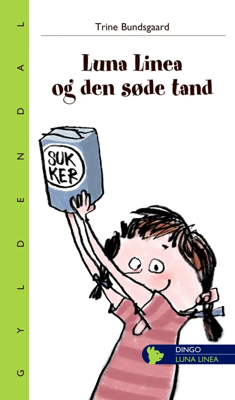 Luna Linea og den søde tand af Trine Bundsgaard