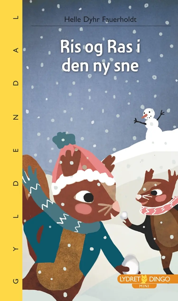 Ris og Ras i den ny sne af Helle Dyhr Fauerholdt