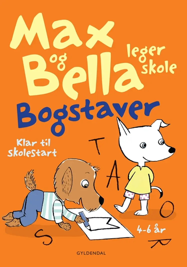 Max og Bella leger skole. Bogstaver af Tove Krebs Lange