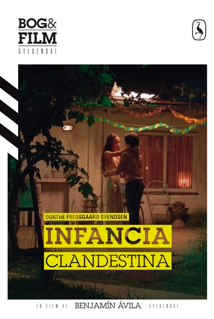 Infancia clandestina af Dorthe Svendsen