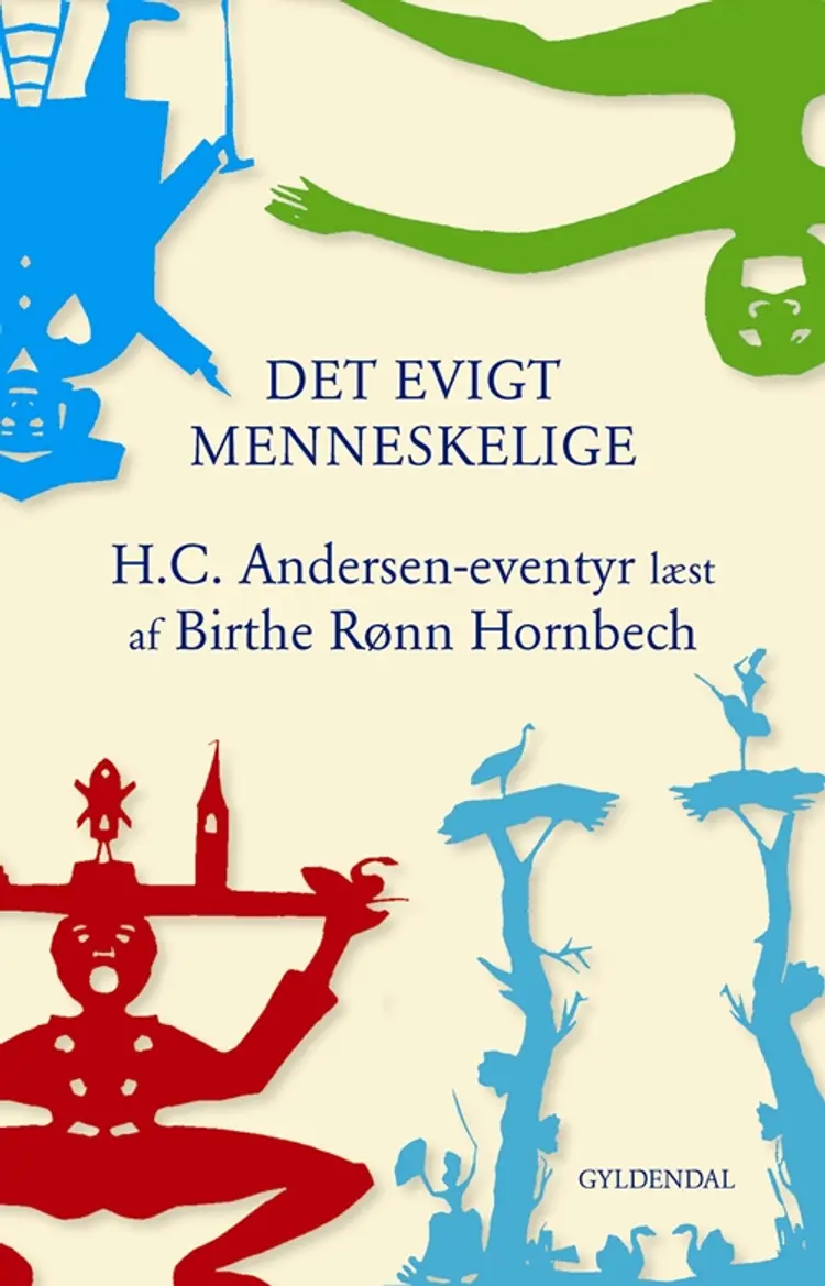 Det evigt menneskelige af Birthe Rønn Hornbech