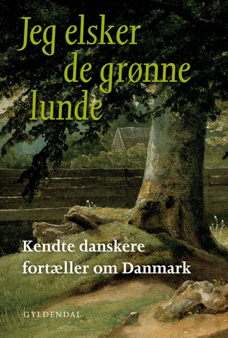 Jeg elsker de grønne lunde af Gyldendal