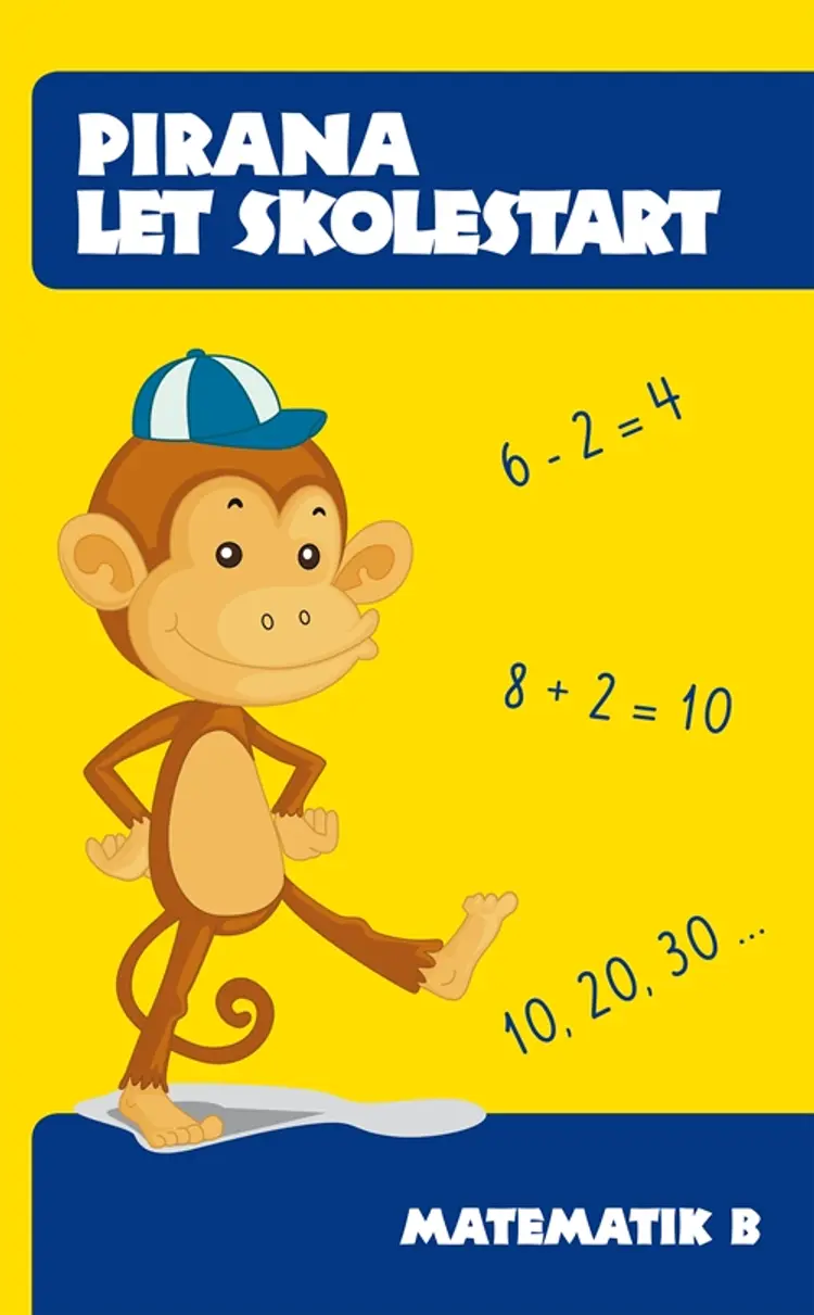 Pirana Let skolestart - Matematik B af -