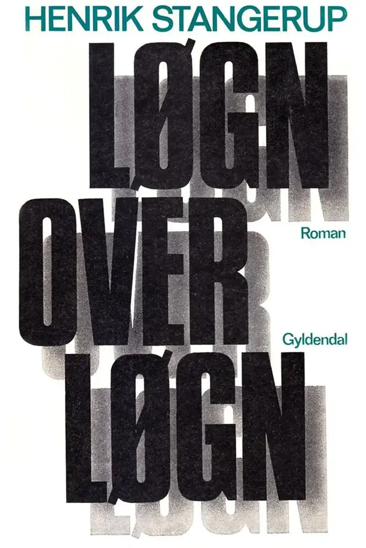 Løgn over løgn af Henrik Stangerup