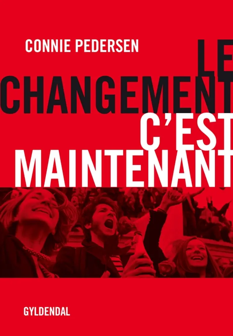 Le changement - c'est maintenant af Connie Pedersen