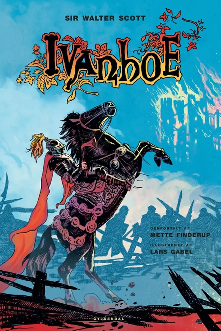 Walter Scotts Ivanhoe - illustreret af Mette Finderup