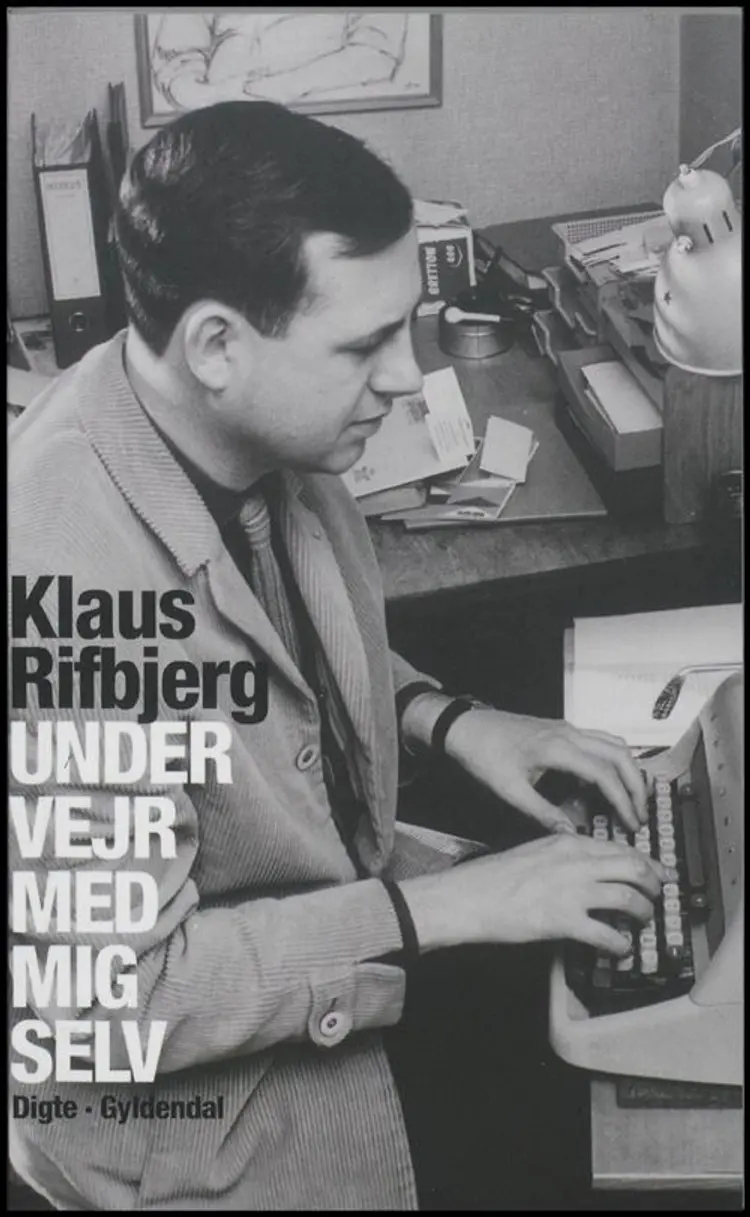 Under vejr med mig selv af Klaus Rifbjerg