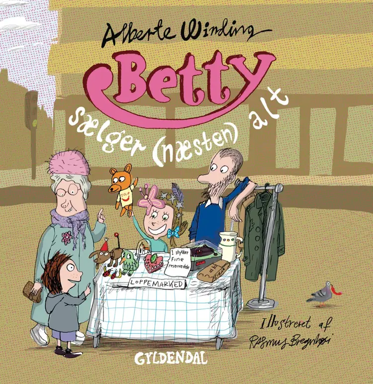 Betty sælger (næsten) alt af Alberte Winding