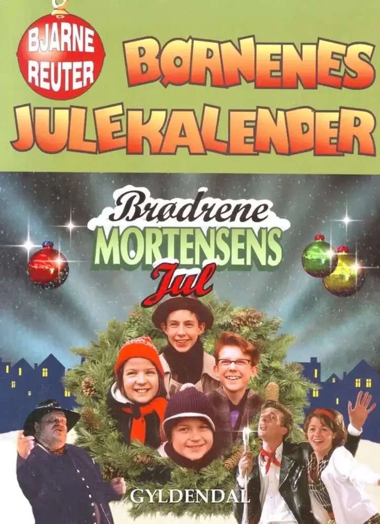 Børnenes julekalender af Bjarne Reuter