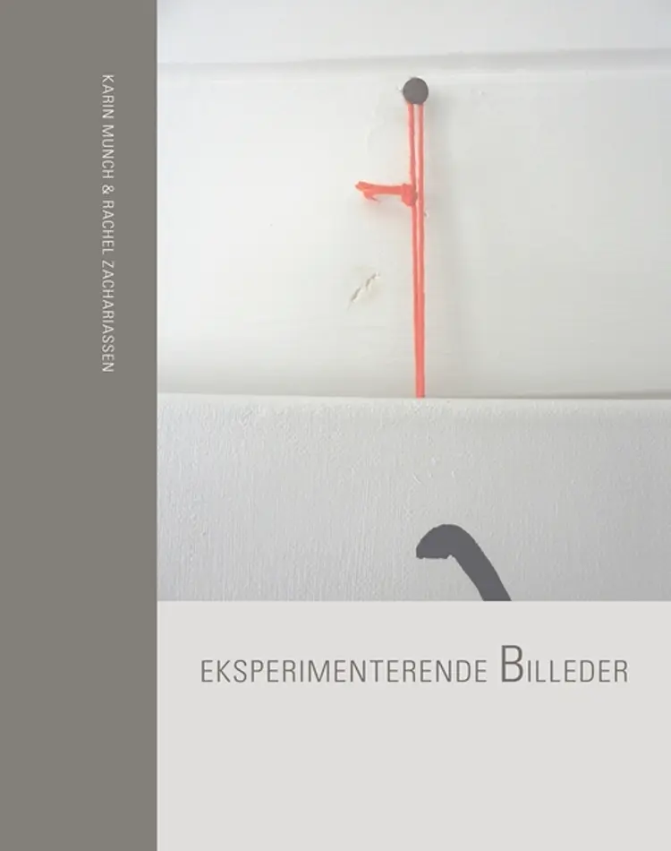 Eksperimenterende billeder af Karin Munch