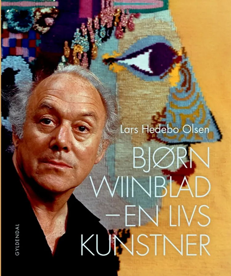 Bjørn Wiinblad - en livs kunstner af Lars Hedebo Olsen